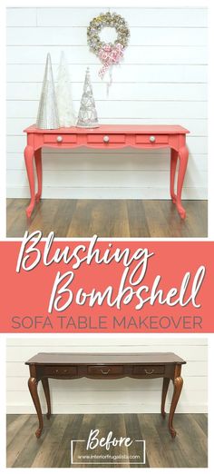 the before and after of a painted table with text overlay that says, bushing bombshell sofa table makeover