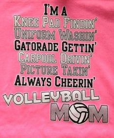 i'm a volleyball mom t - shirt in pink with black and white lettering