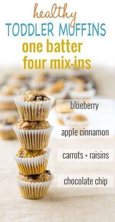 healthy toddler muffins one batter four mix -ins blueberry apple cinnamon carrots raisins chocolate chip