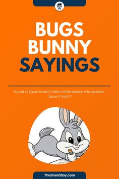 an orange book cover with the title bugs bunny sayings