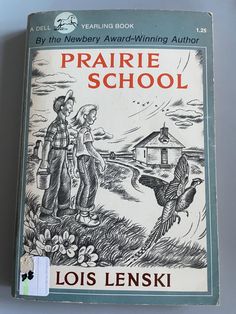 the front cover of a children's book, prairie school