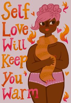 a woman with pink hair holding a teddy bear in her arms and the words self love will keep you warm