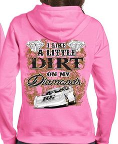 Track Shirts, Diamond Hoodie, Racing Hoodie, God Fearing, Dirty Girl