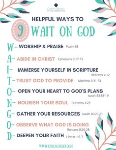 a poster with the words 9 ways to wait on god in pink, blue and green