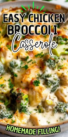 broccoli casserole in a white dish with the words easy chicken broccoli casserole