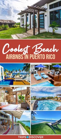 an advertisement for a resort in puerto rico, with pictures of the beach and pool