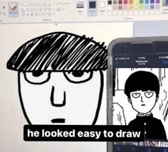 an image of a cartoon character on a cell phone with the caption he looked easy to draw