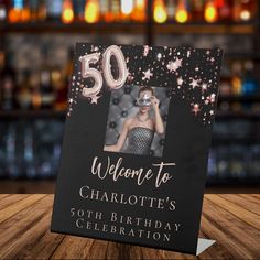 50th birthday black rose gold photo stars welcome pedestal sign 50th Birthday Party For Women, 2nd Birthday Invitations, Free Birthday Invitations