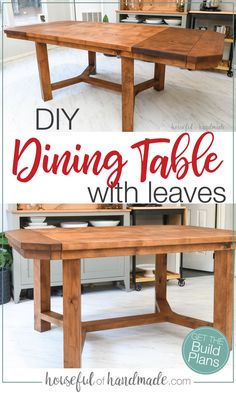 the diy dining table with leaves is easy to make and looks great in any room