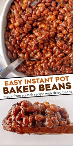 baked beans in a white bowl with text overlay that reads easy instant pot baked beans made from scratch recipe with dried beans