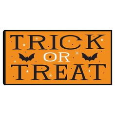 a trick or treat sign with bats and stars in the background on an orange background