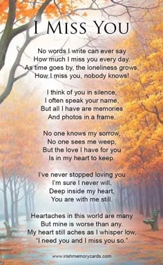 a poem written in front of an autumn scene with trees and the words i miss you