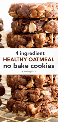 four ingredient healthy oatmeal no bake cookies stacked on top of each other