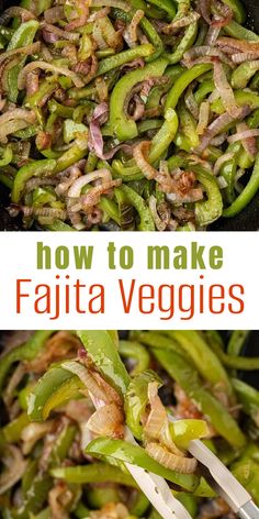 how to make fajita veggies in a skillet with the title