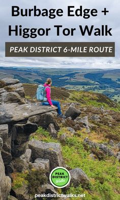 a person sitting on top of a rock formation with the words peak district guide and higg