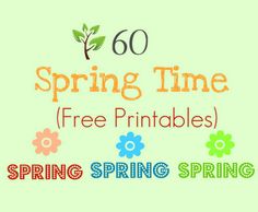 the words spring time free printables are shown