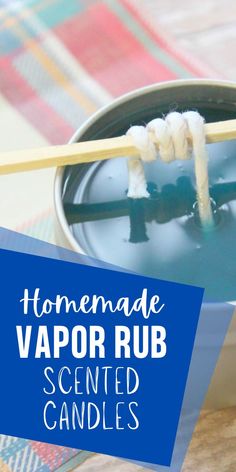 homemade vapor rub scented candles in a blue bowl with chopsticks sticking out of it