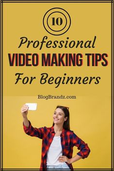 a woman in plaid shirt holding up a card with the words professional video making tips for beginners