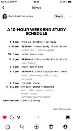 an iphone screen with the text, a 10 hour weekend study schedule and instructions on it