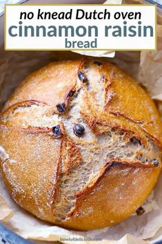 no knead dutch oven cinnamon raisin bread in a blue bowl with text overlay