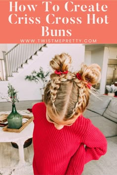 Cross Braid Hairstyles, Twist Me Pretty Hairstyles, Crossed Braids Hairstyles, Little White Girl Hairstyles, Cute Girls Hairstyles For School, Hairdos For Girls Kids, Fun Girl Hairstyles, Kids Buns Hairstyles, Easy Kids Updo Hairstyles