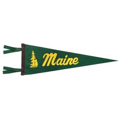 a green and yellow pennant with the word maine printed on it's bottom corner