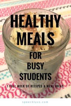 healthy meals for busy students with text overlay