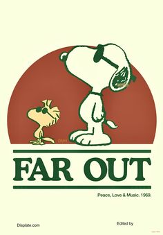 the peanuts poster for far out shows snoop and his dog, who is looking at each other