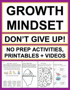 growth minds don't give up no prep activities, printables and videos