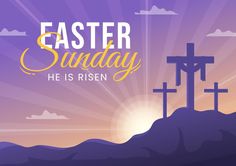 an easter card with three crosses and the words, easter sunday he is risen