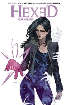 the cover to hexed omnibus, featuring an image of a woman with long black hair and