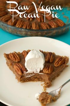 a slice of raw vegan pecan pie on a white plate