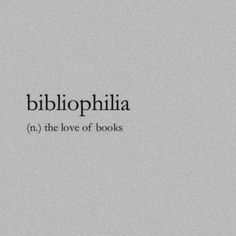 the words bibliophiia are in black and white