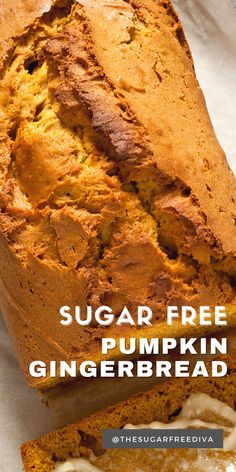 a loaf of sugar free pumpkin gingerbread bread