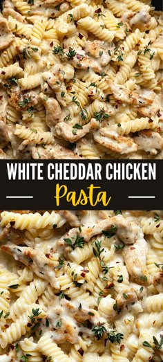 white cheddar chicken pasta in a pan with the title overlay above it