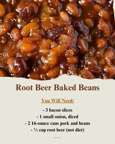 the recipe for root beer baked beans is shown in an image above it's description