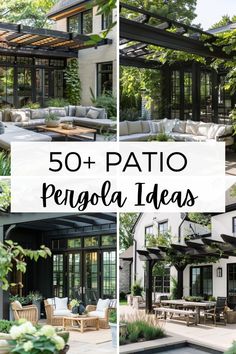 patio designs with text overlay that reads 50 + patio pergola ideas