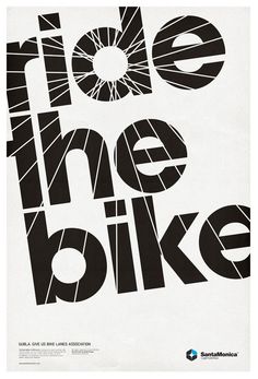 a poster with the words ride the bike written in black and white on top of it