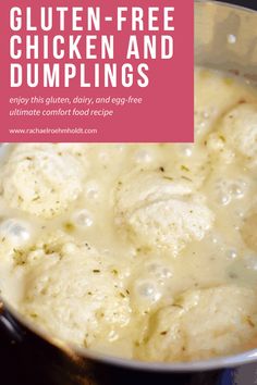 chicken and dumplings cooking in a pot with text overlay that reads gluten - free chicken and dumplings