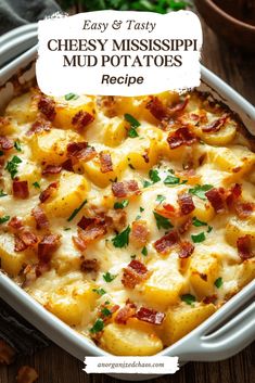 an easy and tasty cheesy mississippi mud potato casserole with bacon