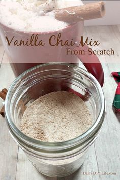 vanilla chai mix from scratch in a jar