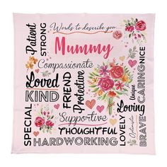 a pink blanket with words and flowers on it