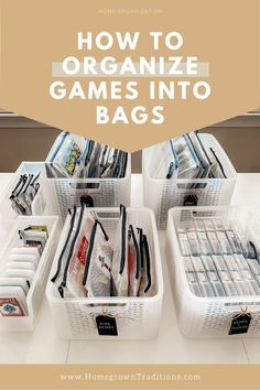 organized bags with text overlay how to organize games into bags