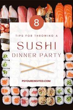 Professional Event Planners Give 8 EASY Tips & Secret Tricks On How To Throw The PERFECT Sushi Dinner Party. These Tips Will Allow You To Feel Confident When You Host Your Very Own Sushi Dinner Party And Are Guaranteed To 'WOW' Your Guests! Sushi Party Ideas At Home, Asian Bday Party, Sushi Night Party, Sushi Graduation Party, Japanese Themed Dinner Party, Japanese Theme Parties Food, What To Serve With Sushi At A Party, Japanese Dinner Party Menu Ideas, Sushi Party Platter