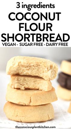 three ingredient coconut flour shortbreads stacked on top of each other with text overlay