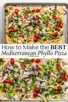 how to make the best mediterraneanan phylo pizza with chicken, tomatoes and mozzarella