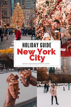 the new york city christmas tree is shown in this collage with text that reads holiday guide