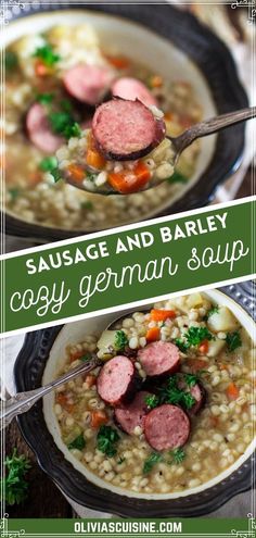 sausage and barley soup in a white bowl with a green border over the top that says, sausage and barley cozy german soup