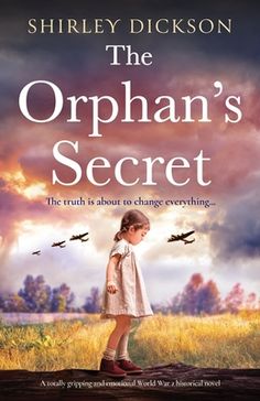 the book cover for the orphan's secret