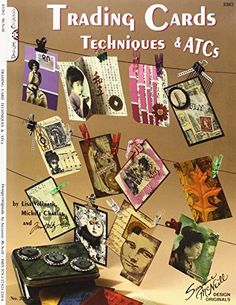 the cover of trading card techniques and atc's, with pictures hanging from clothes pins